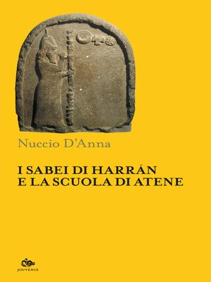 cover image of I Sabei di Harrān e la scuola di Atene
